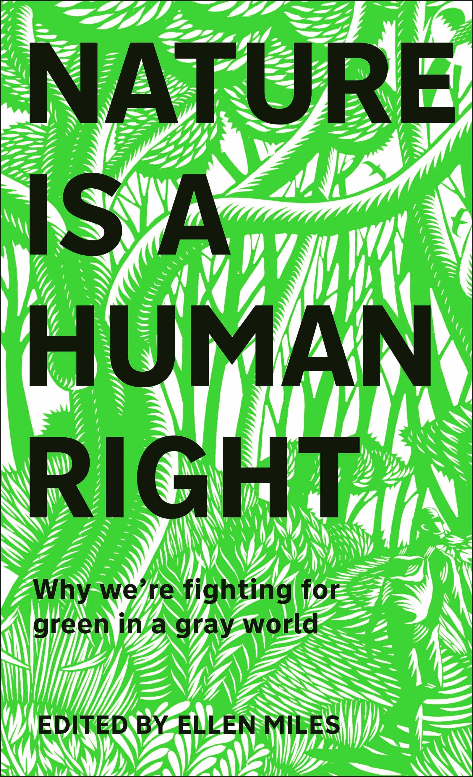 Nature Is A Human Right – DK