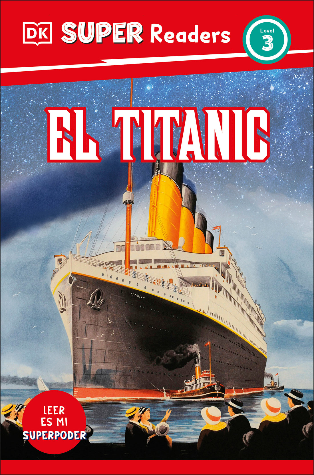 dk-super-readers-level-3-spanish-translation-titanic---el-titanic-jacket-0