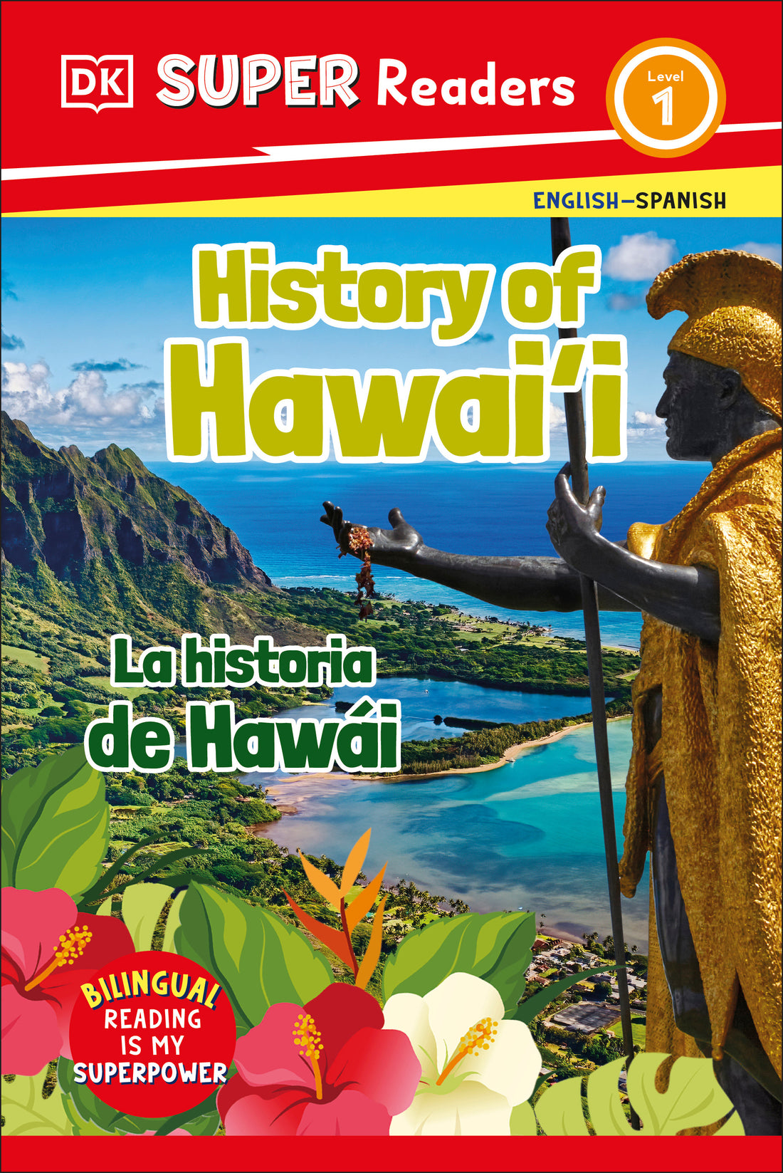dk-super-readers-level-1-english-spanish-bilingual-history-of-hawai'i--–-la-historia-de-hawái-jacket-0