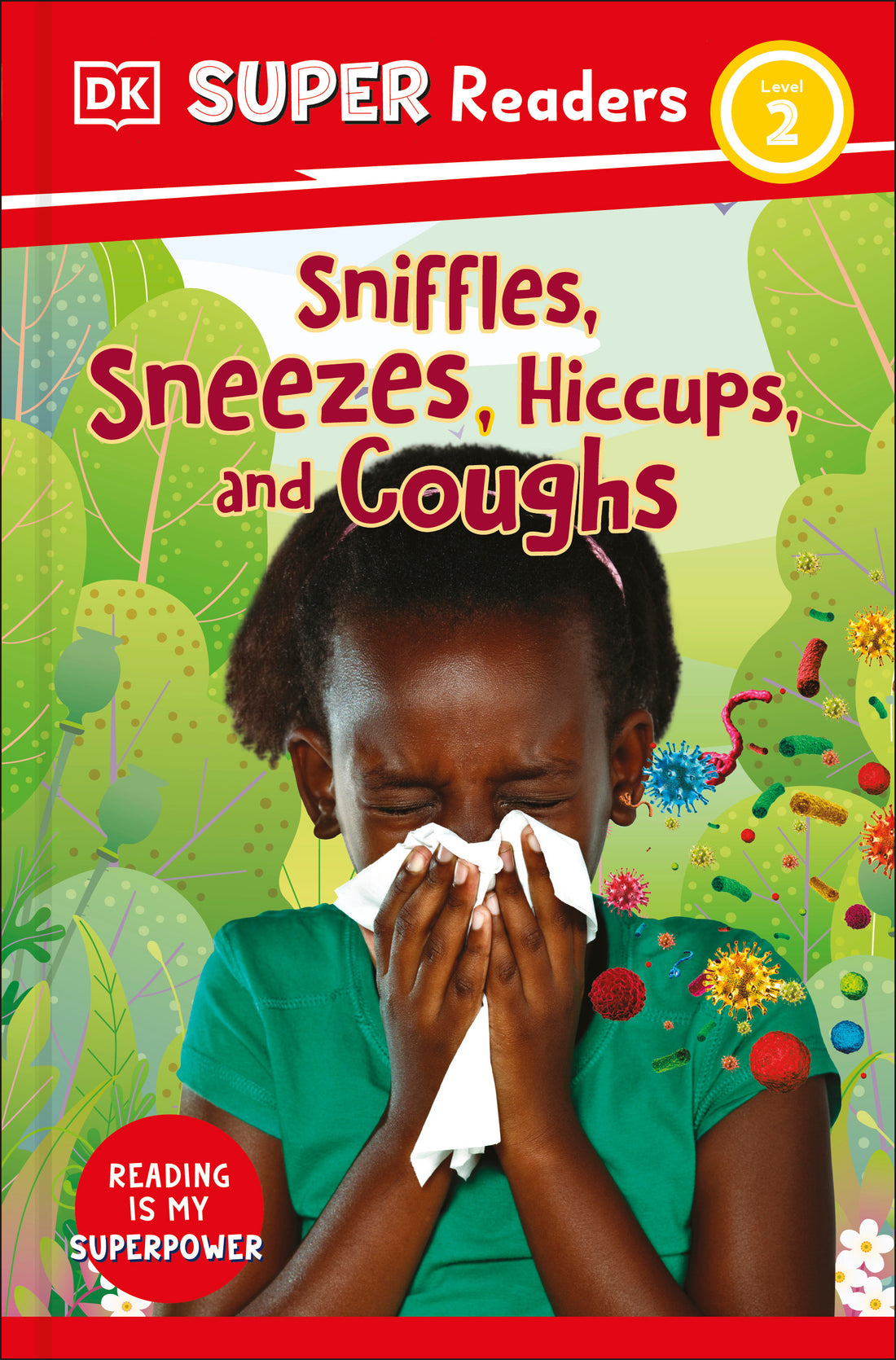 dk-super-readers-level-2-sniffles,-sneezes,-hiccups,-and-coughs-jacket-0