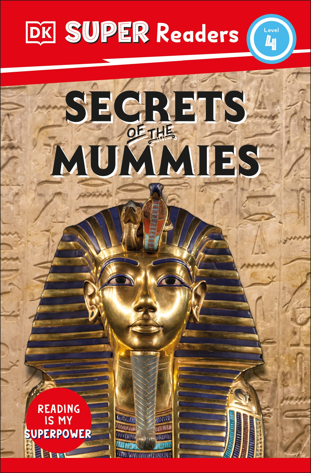 dk-super-readers-level-4-secrets-of-the-mummies-jacket-0