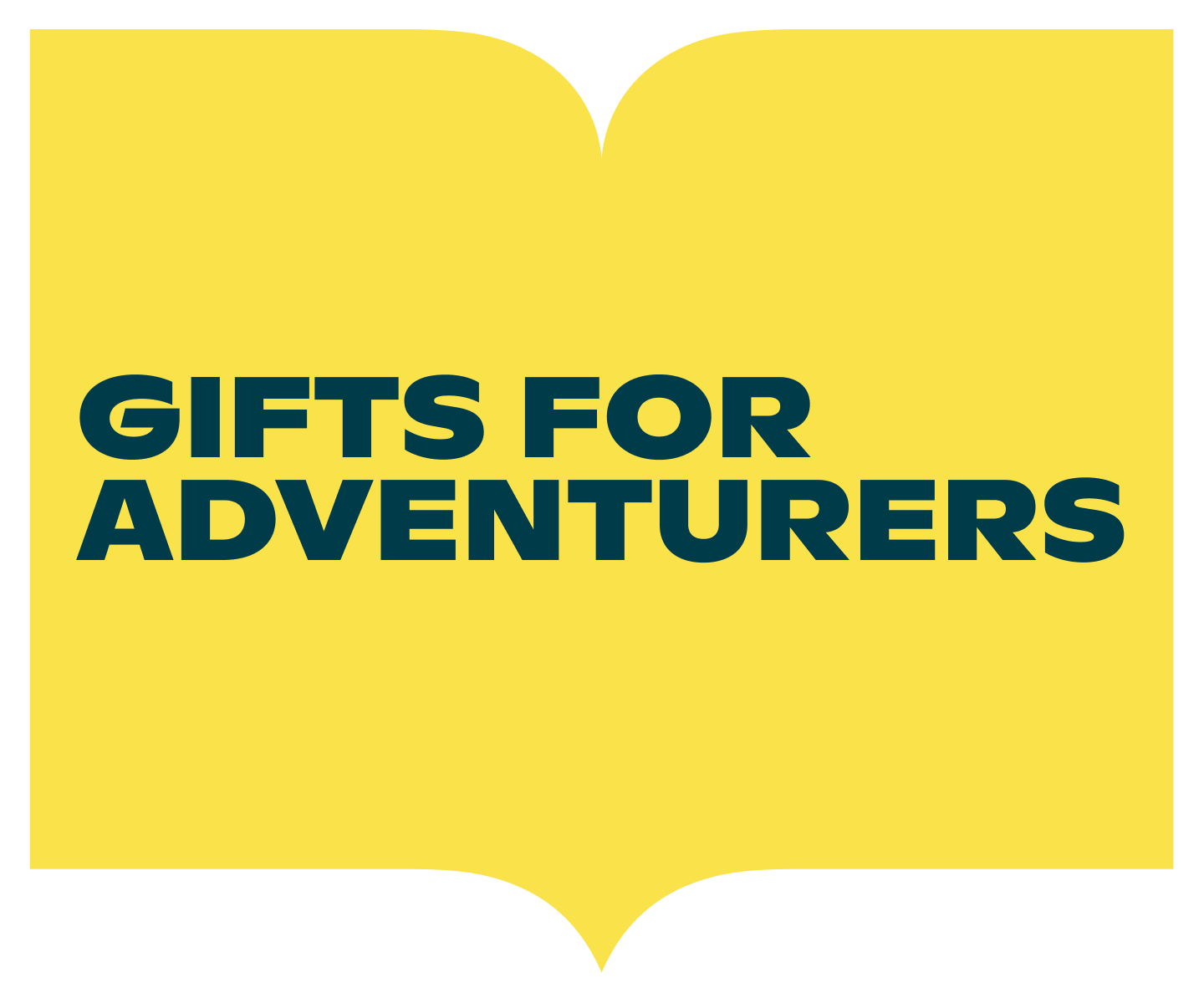 Yellow book-shaped banner with dark green text reading “Gifts for Adventurers.”