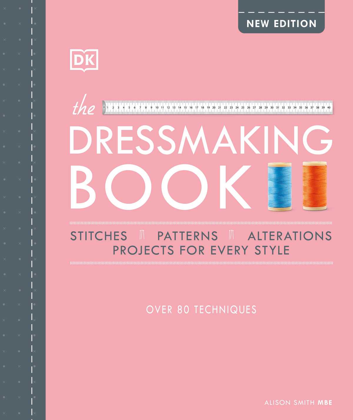 The Dressmaking Book 2021 Edition