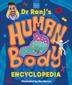 Dr Ranj's Human Body Encyclopedia