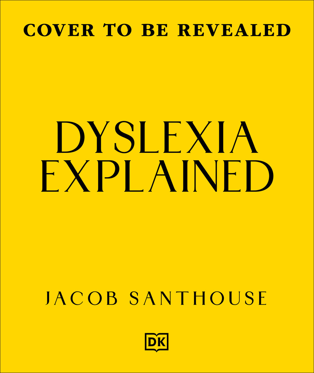 Dyslexia Explained
