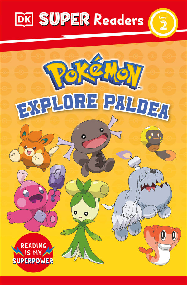 DK Super Readers Level 2 Pok'mon Explore Paldea