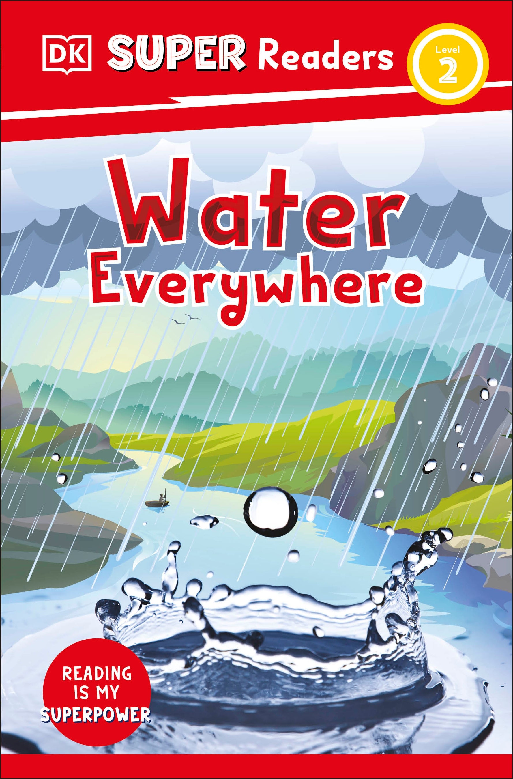 9780241592748-DK Super Readers Level 2 Water Everywhere-Jacket Image