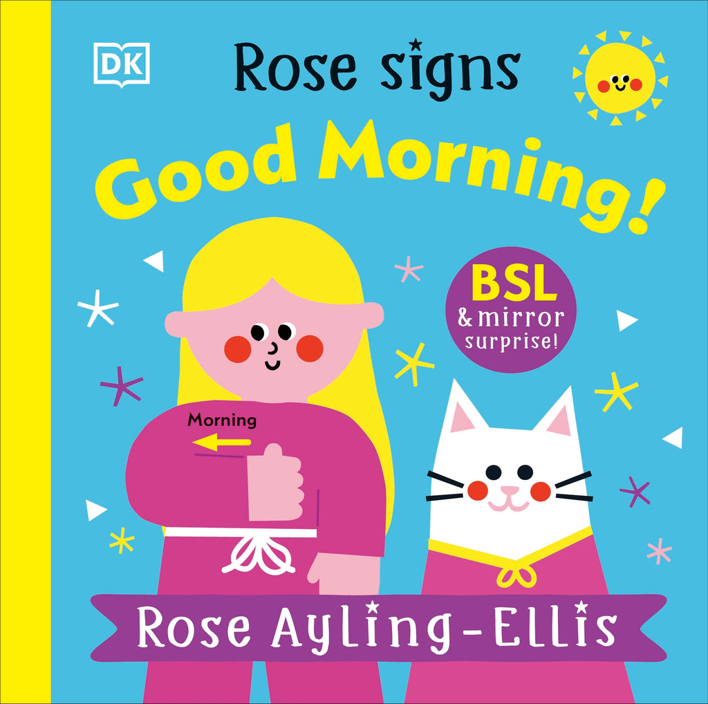 Rose Signs Good Morning!- book cover