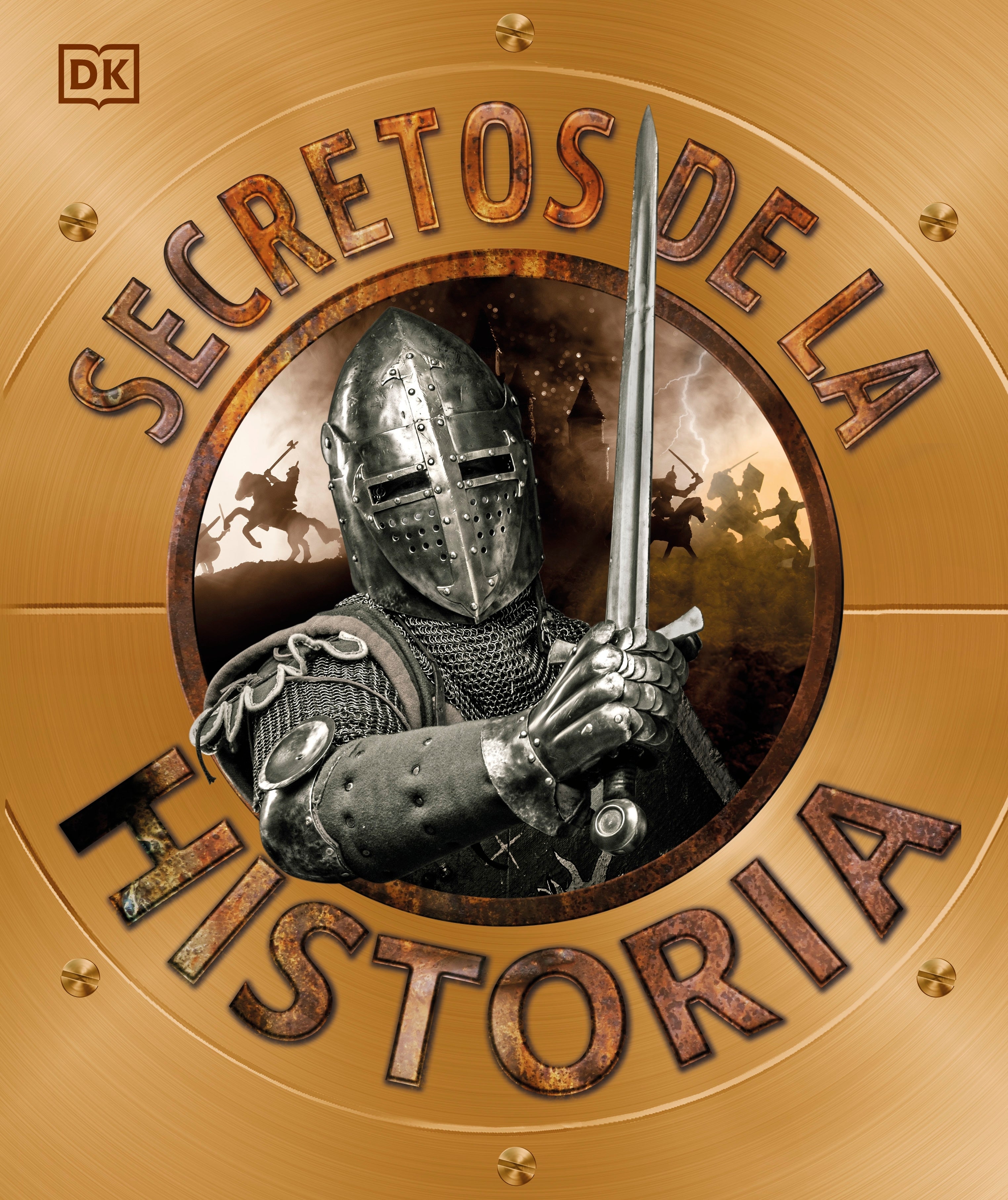 Secretos de la historia (Explanatorium of History) cover