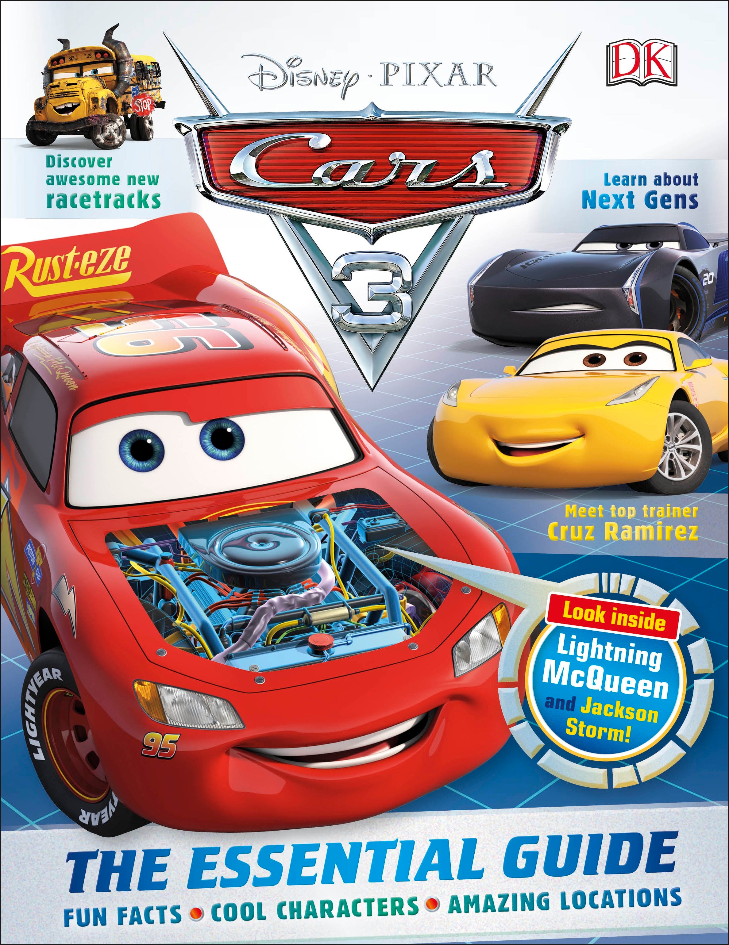 Disney Pixar Cars 3: The Essential Guide