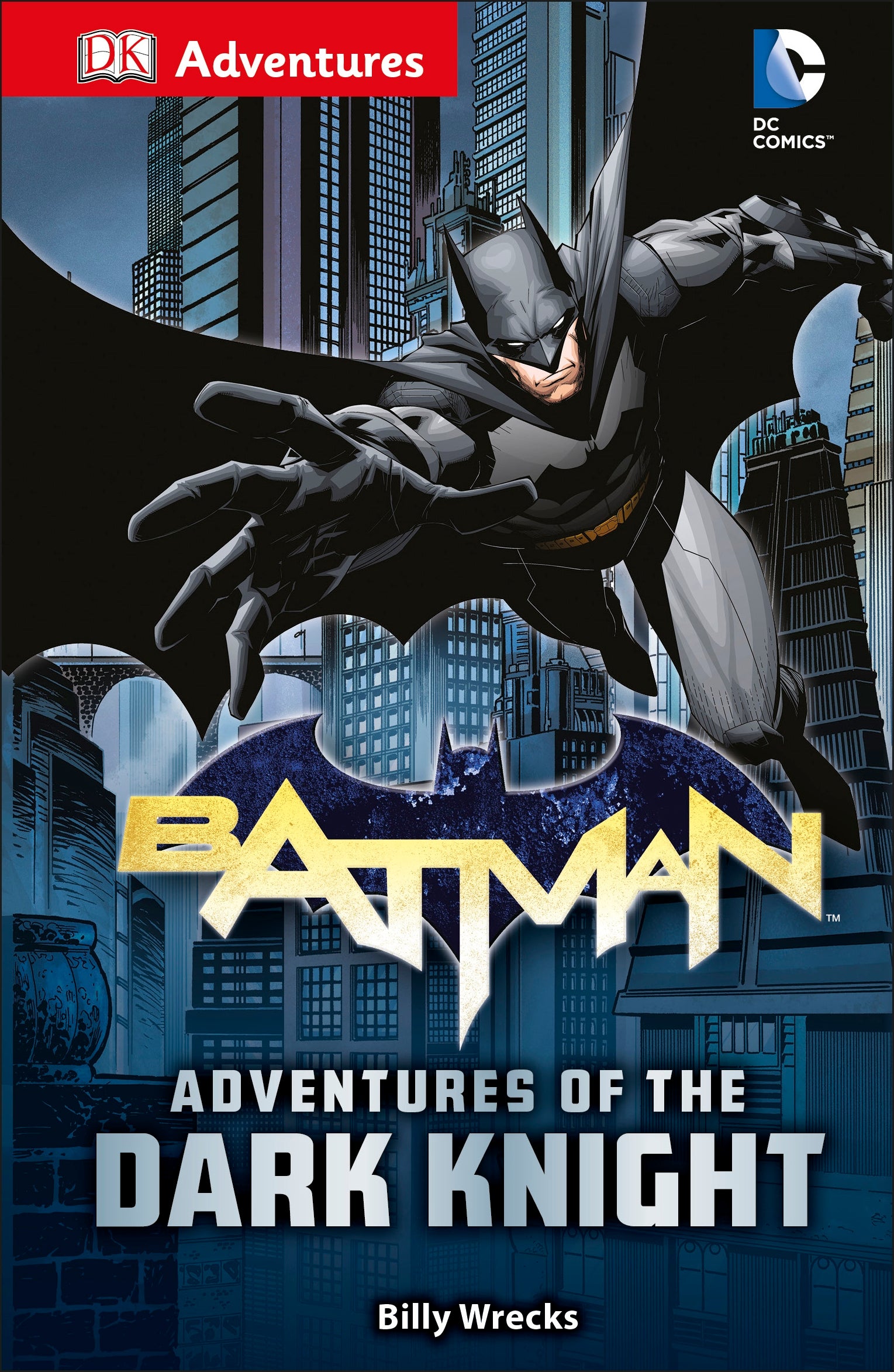 DK Adventures: DC Comics: Batman: Adventures of the Dark Knight jacket