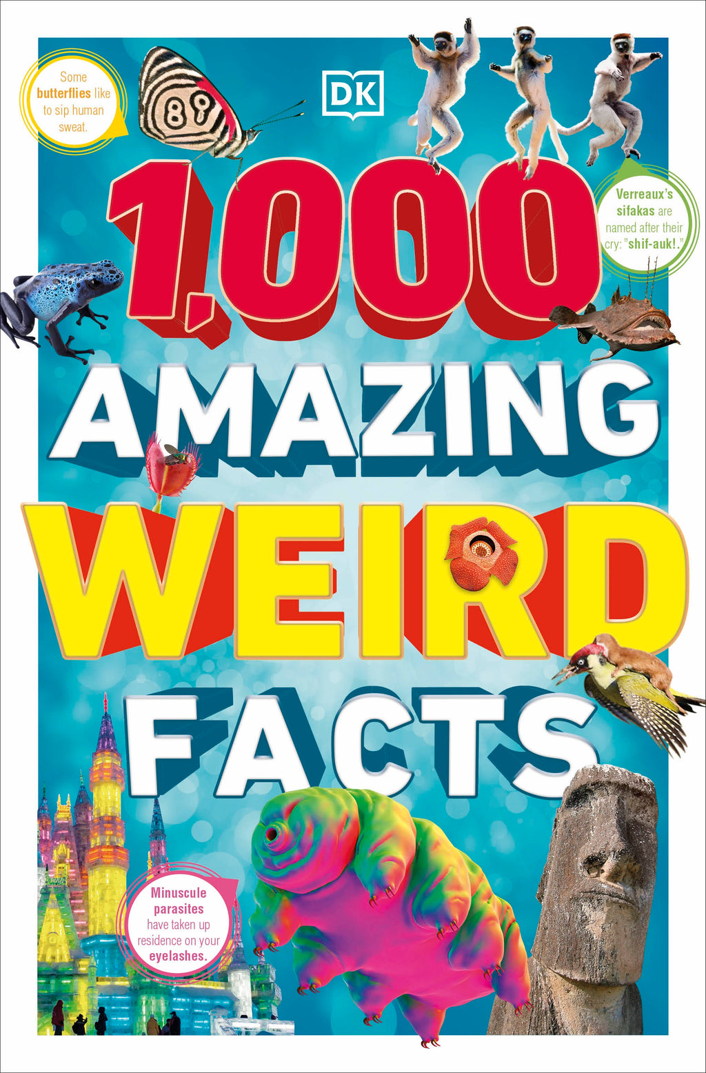 9780241607558-1,000 Amazing Weird Facts-Jacket Image