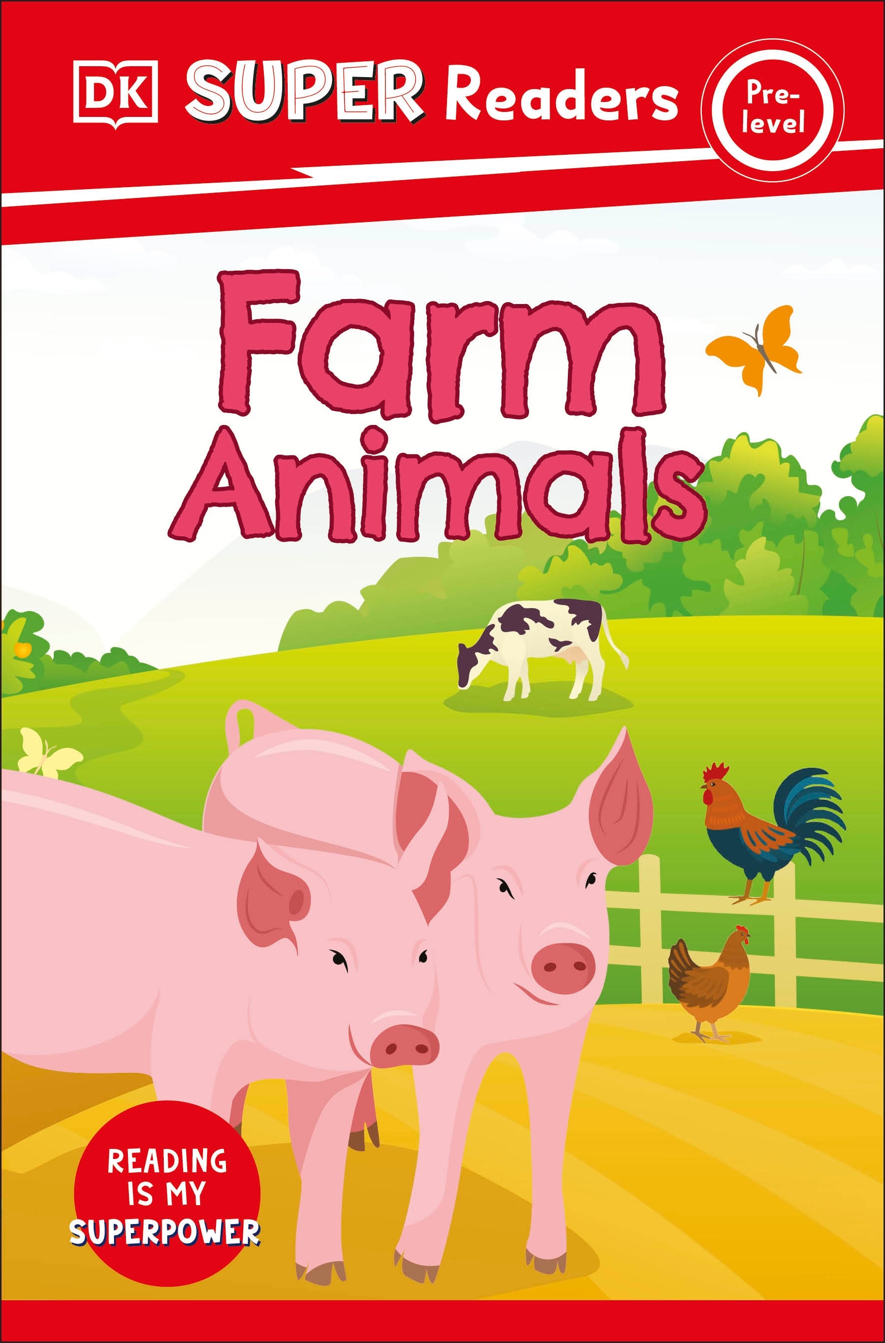 9780241590850-DK Super Readers Pre-Level Farm Animals-Jacket Image