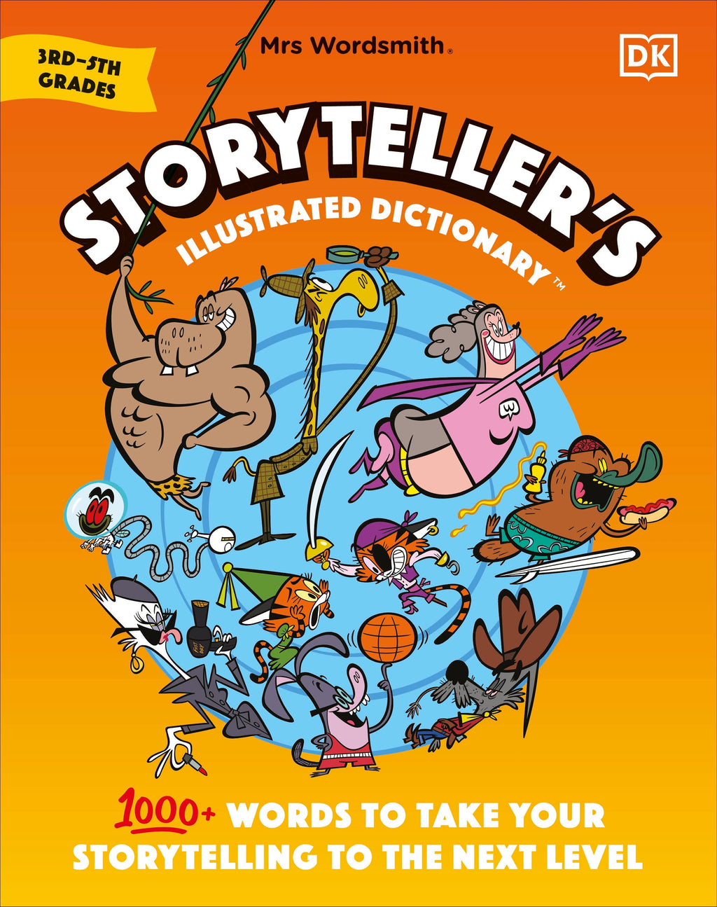Mrs Wordsmith Storyteller’s Illustrated Dictionary 3rd-5th Grades cover