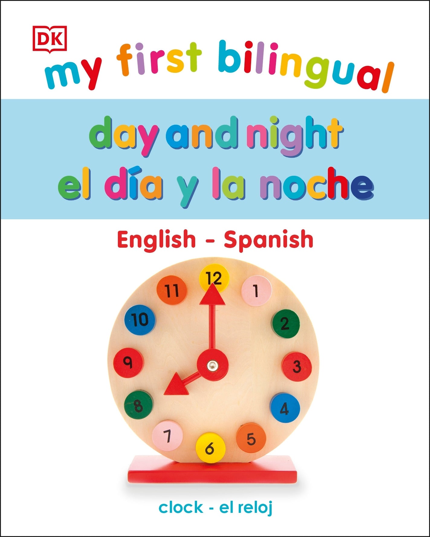 My First Bilingual Day and Night / El día y la noche jacket