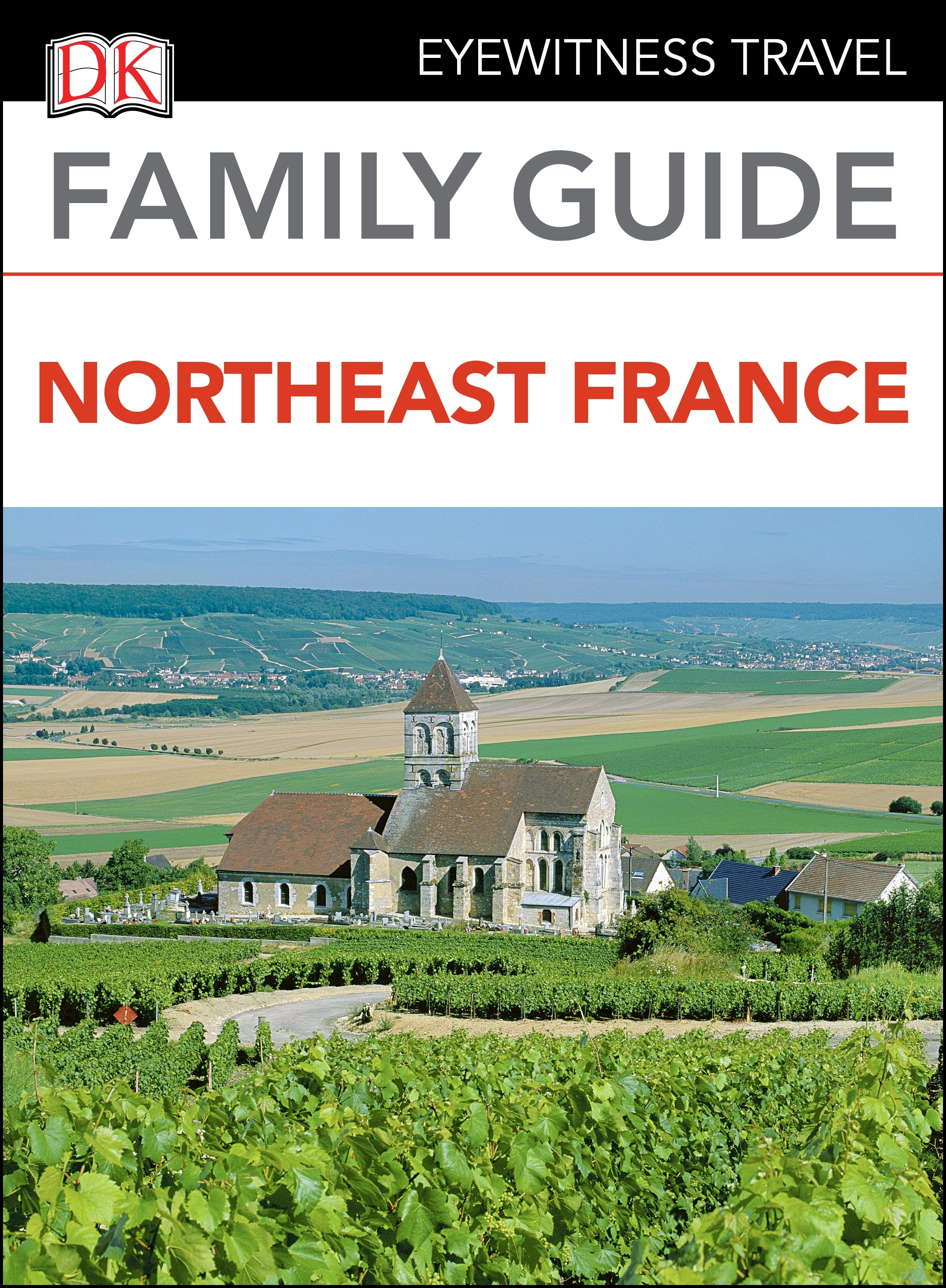 DK Family Guide Northeast France cover
