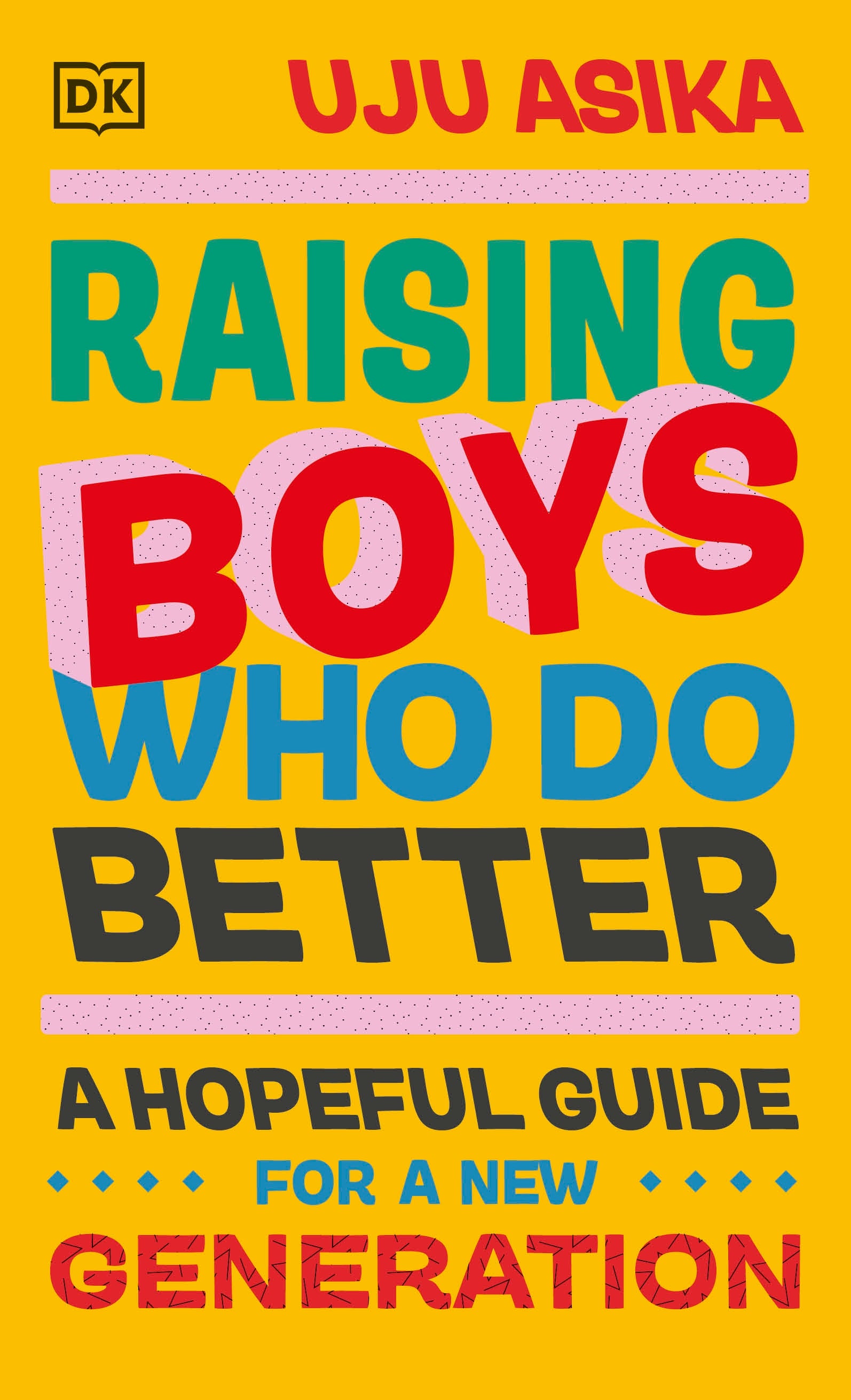 9780241608418-Raising Boys Who Do Better-Jacket Image