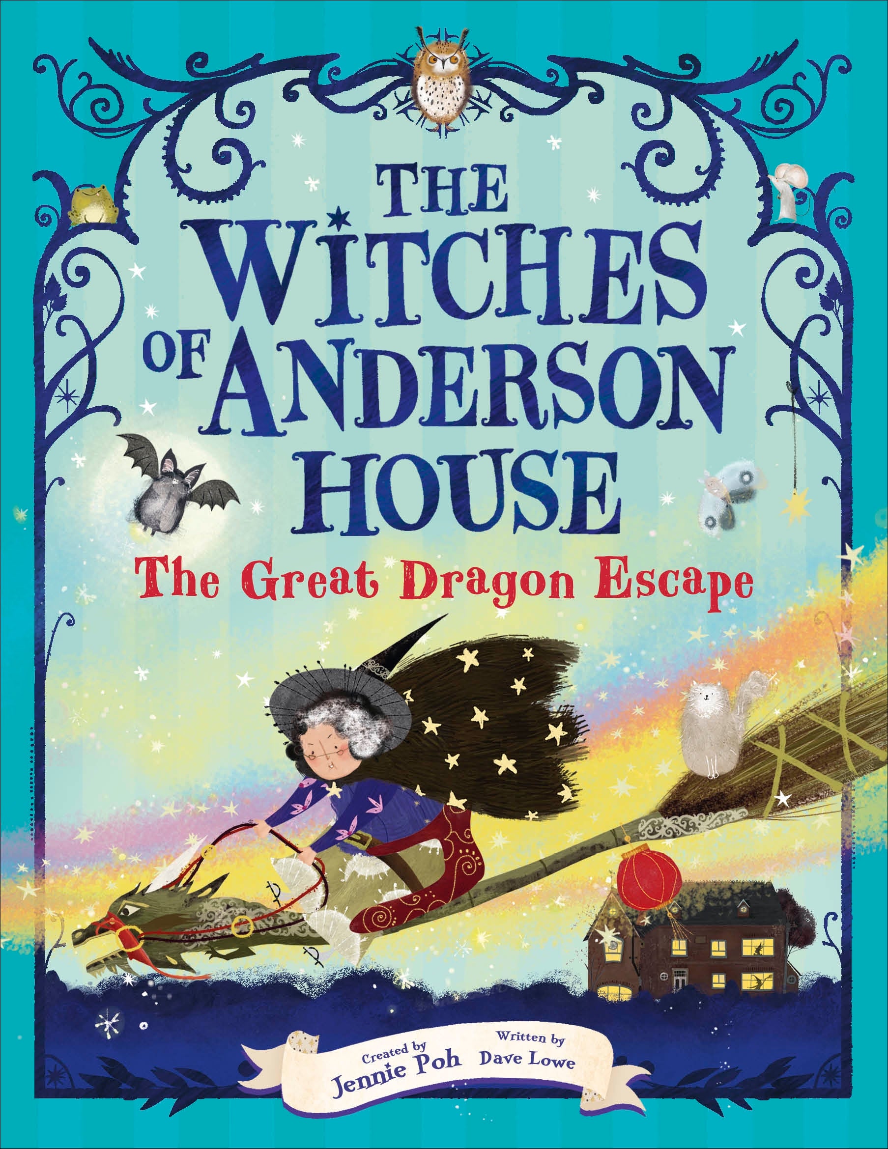 The Witches of Anderson House: The Great Dragon Escape