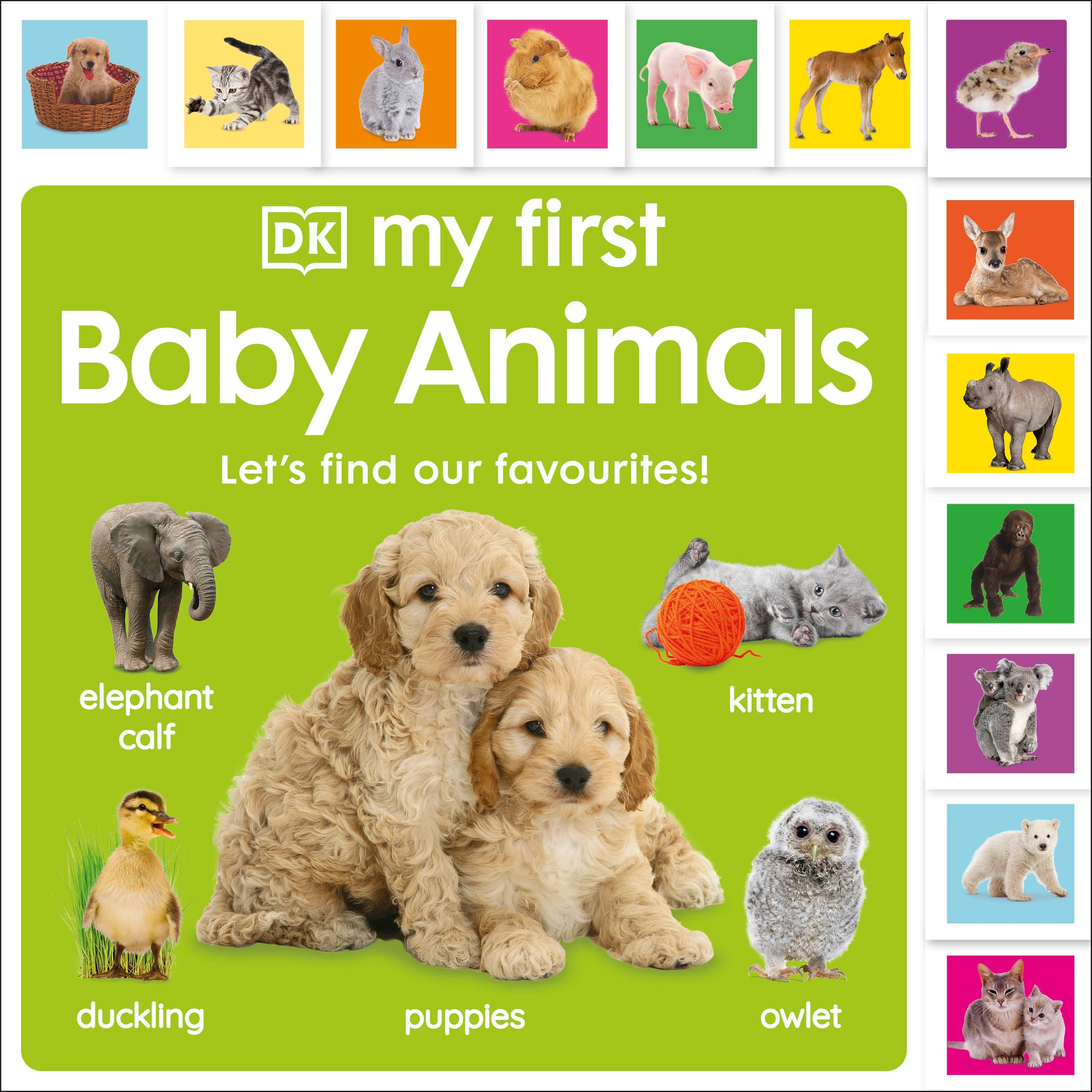 9780241585207-My First Baby Animals: Let's Find Our Favourites!-Jacket Image