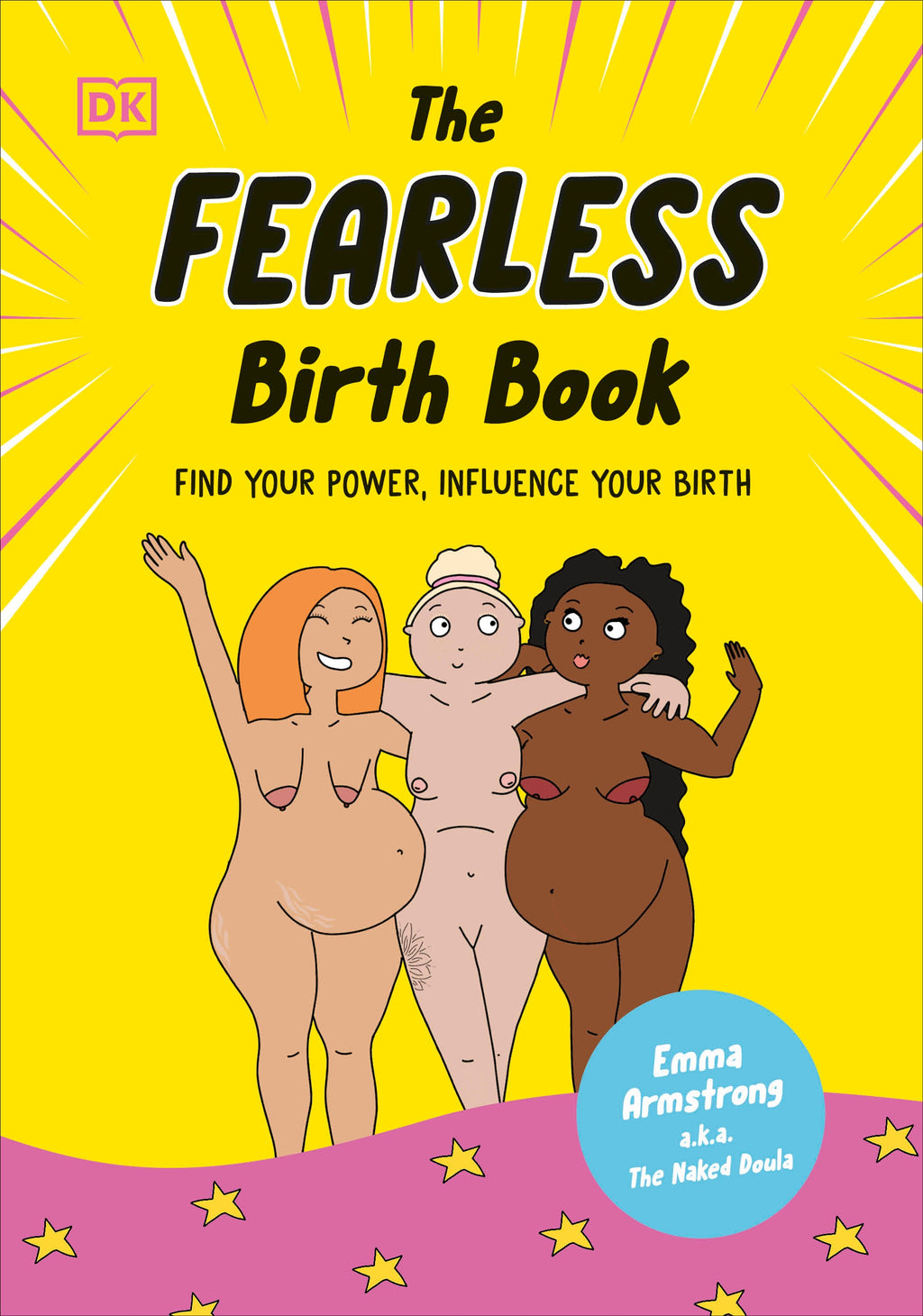The Fearless Birth Book (The Naked Doula) jacket image