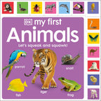 My First Animals: Let's Squeak and Squawk! cover