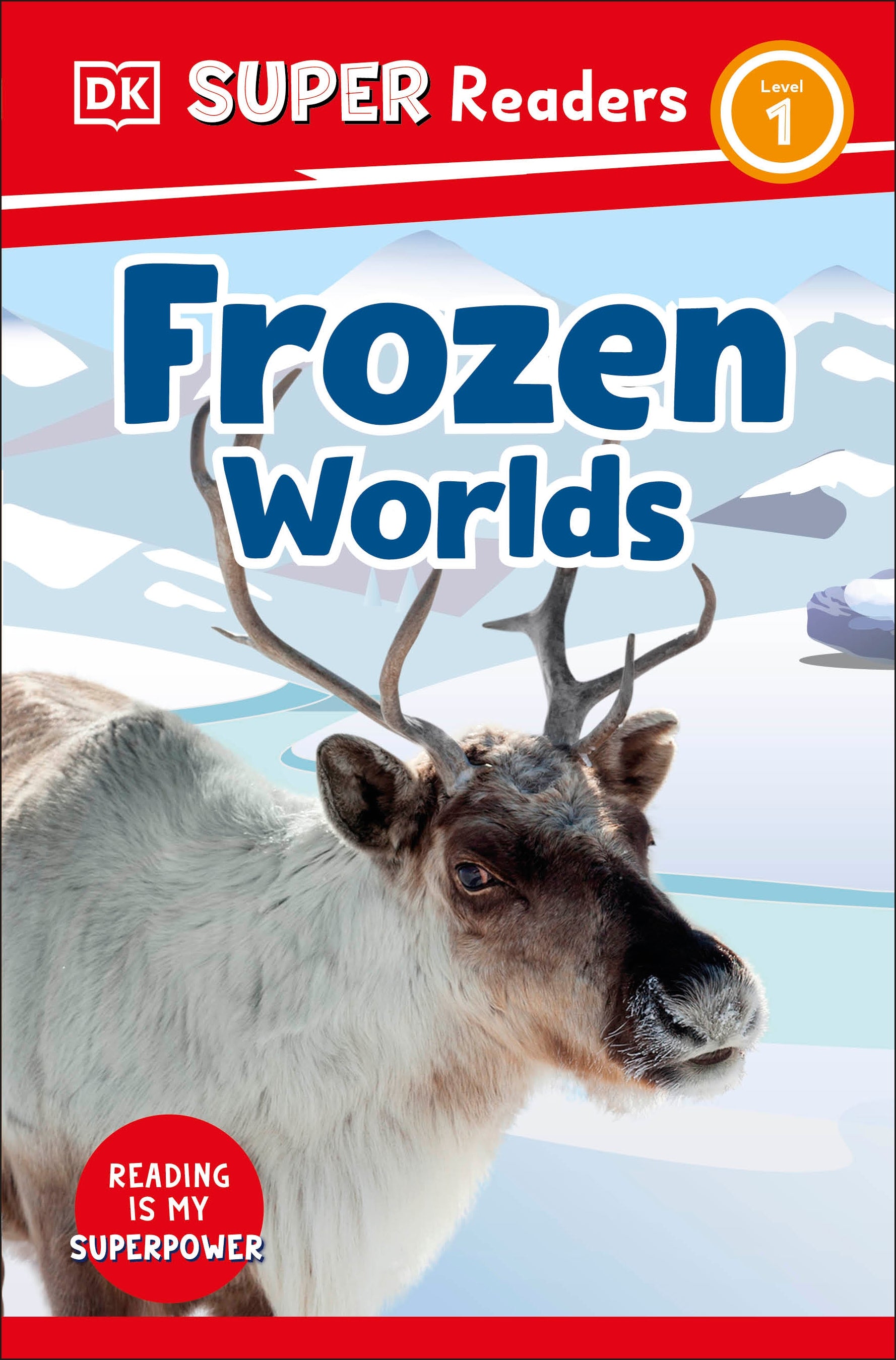 9780241599723-DK Super Readers Level 1 Frozen Worlds-Jacket Image
