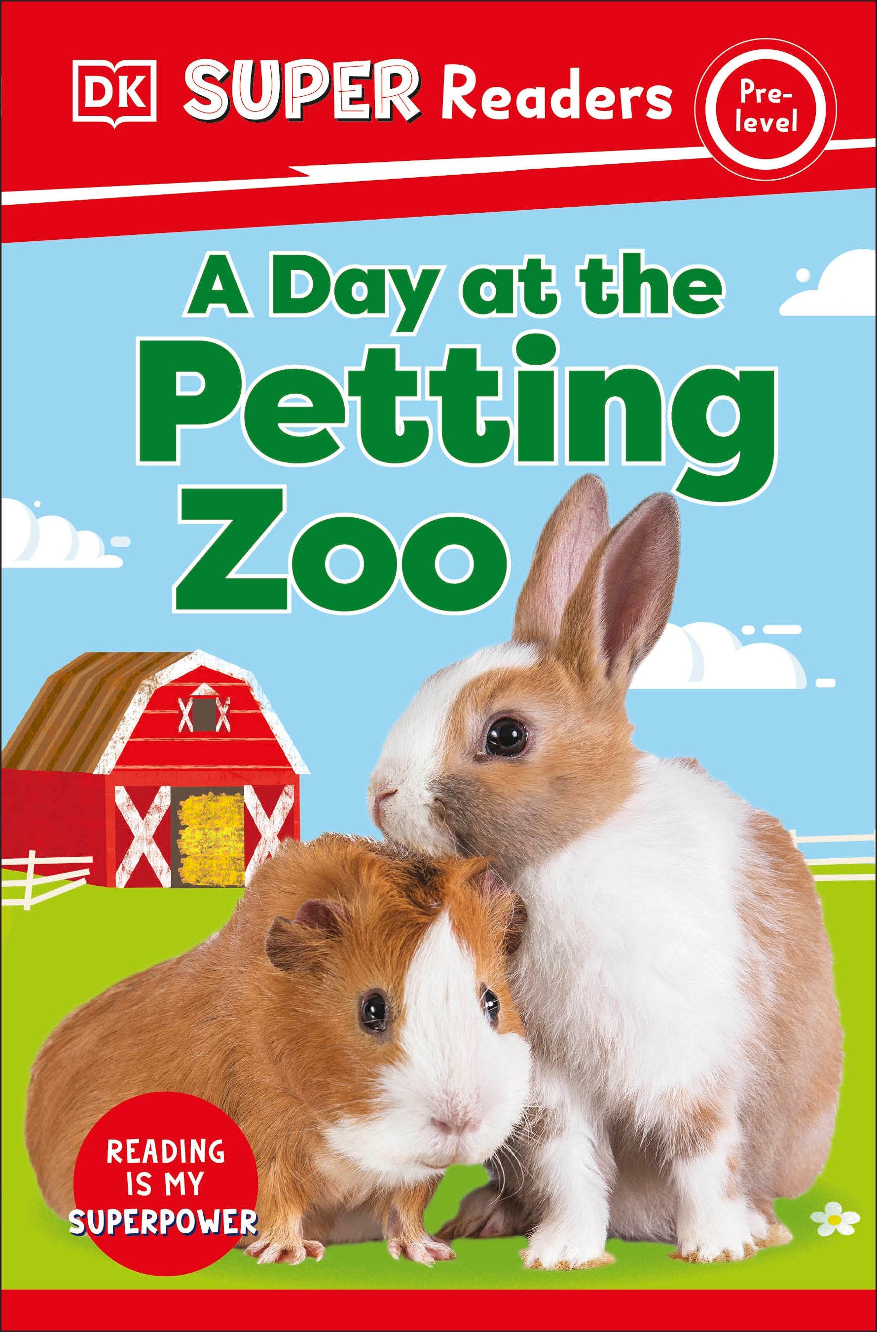 9780241592205-DK Super Readers Pre-Level A Day at the Petting Zoo-Jacket Image
