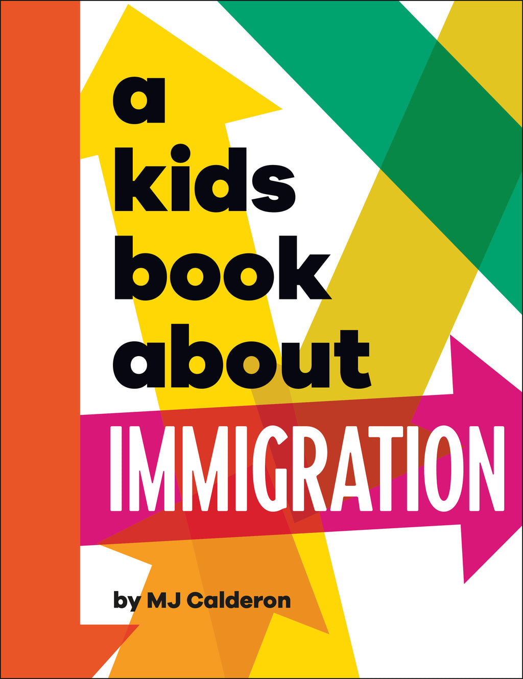 A Kids Book About Immigration jacket image