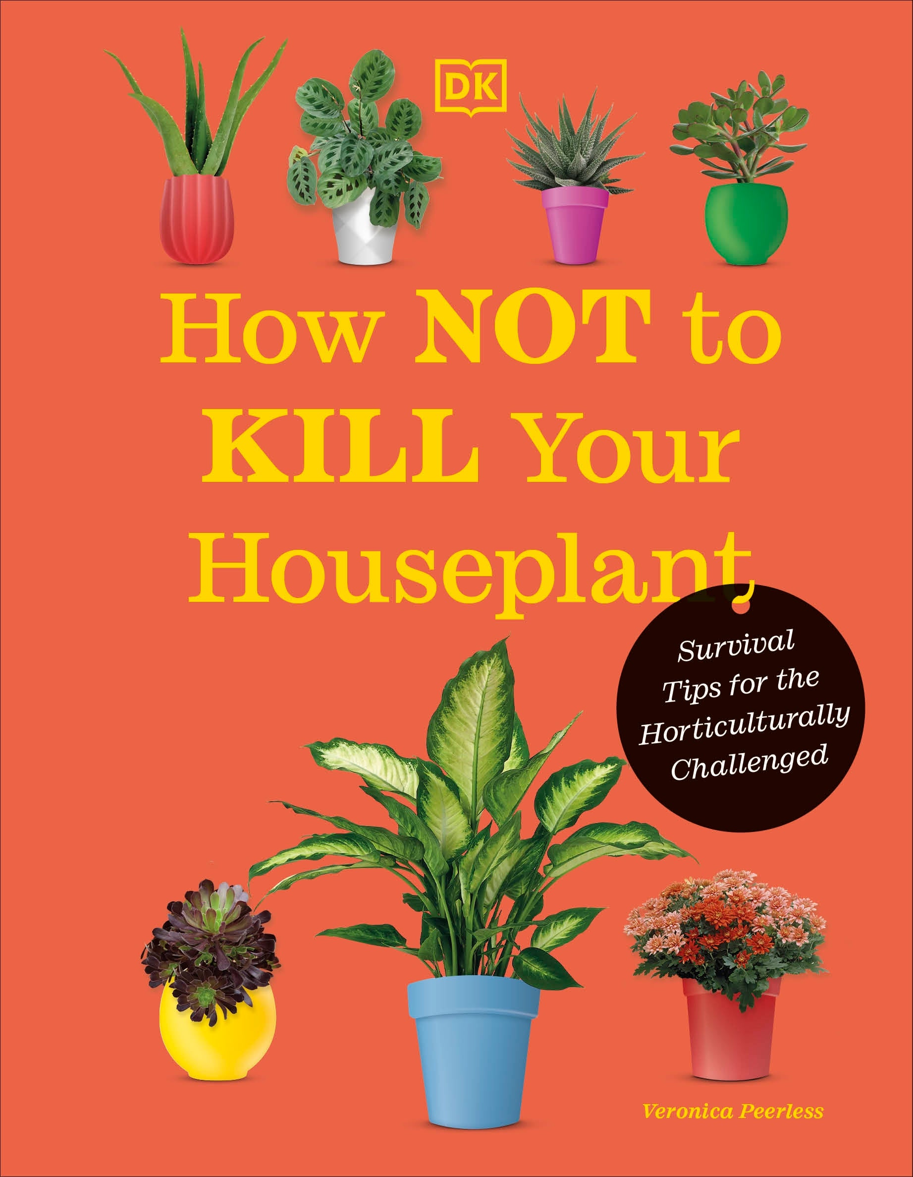How Not to Kill Your Houseplant – DK