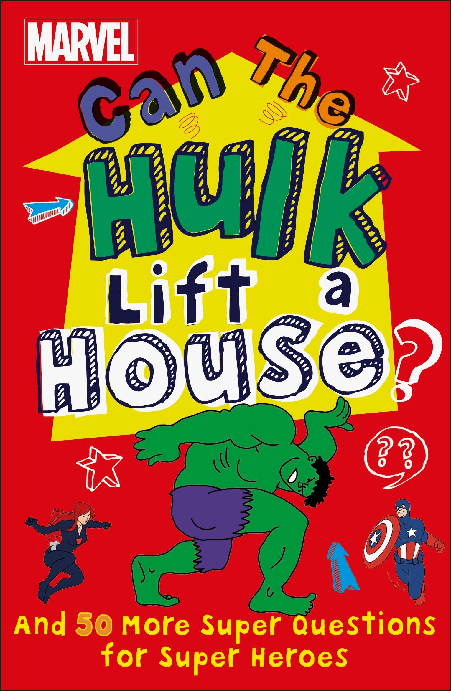 Marvel Can The Hulk Lift a House? jacket