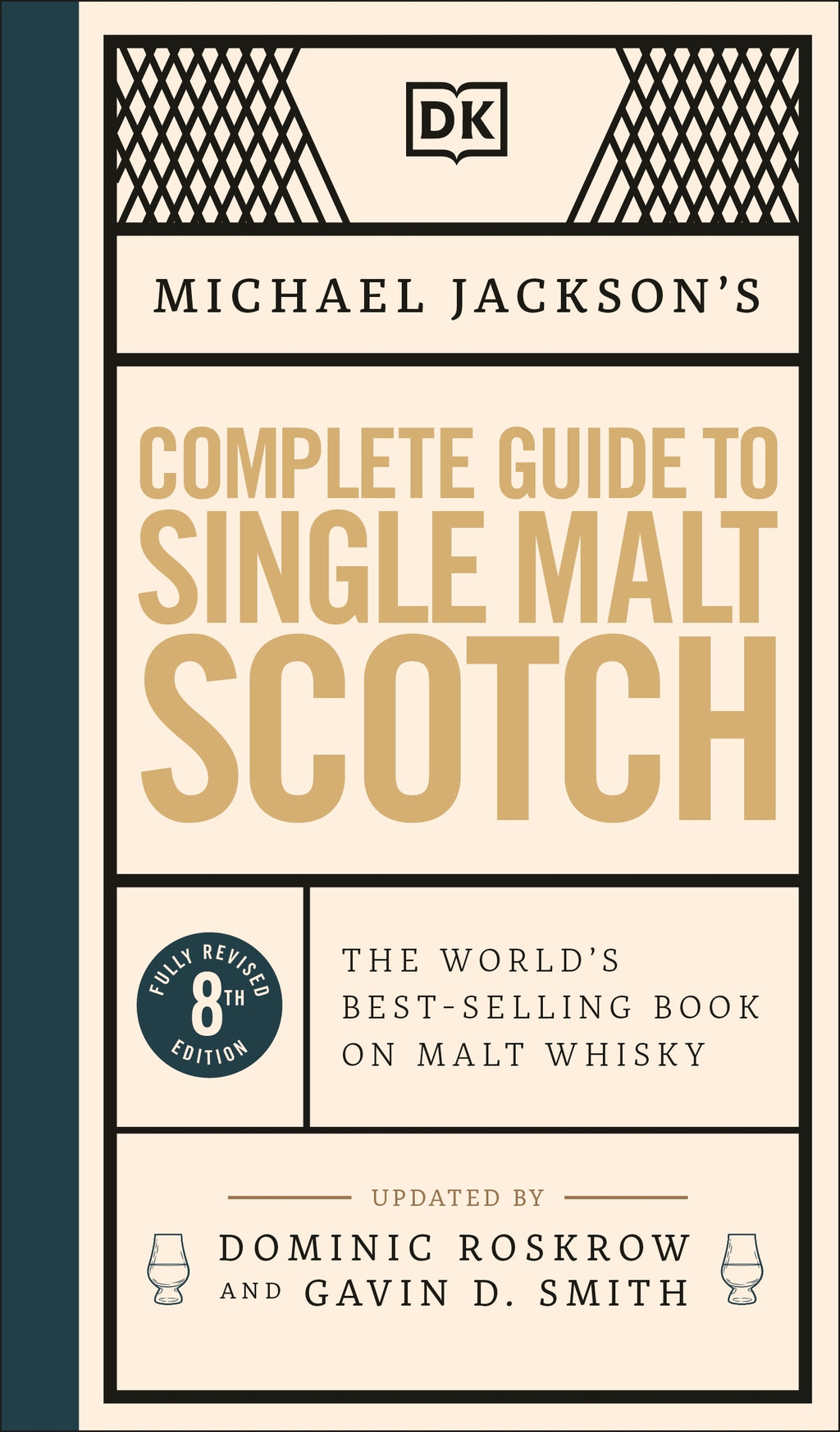 Michael Jackson's Complete Guide to Single Malt Scotch cover