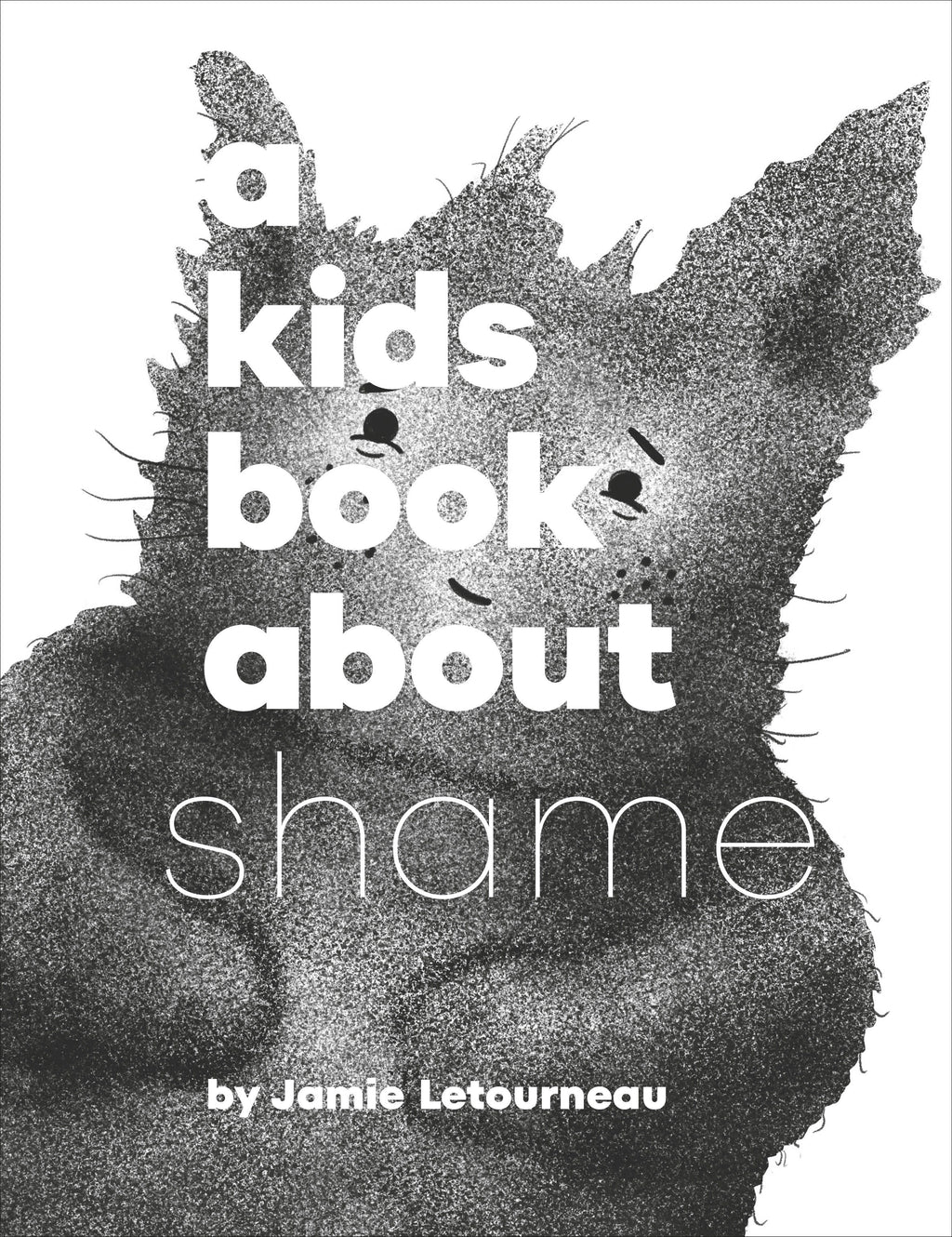 A Kids Book About Shame jacket image