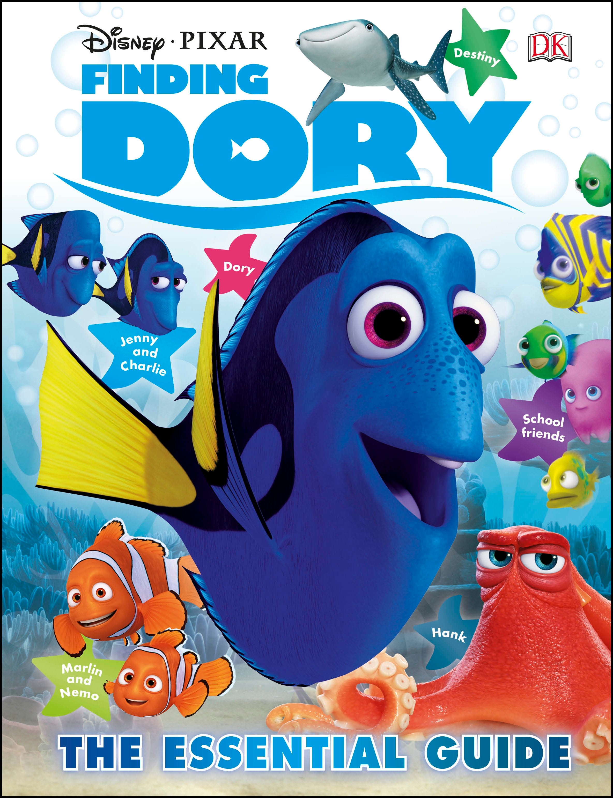 Disney Pixar Finding Dory: The Essential Guide jacket