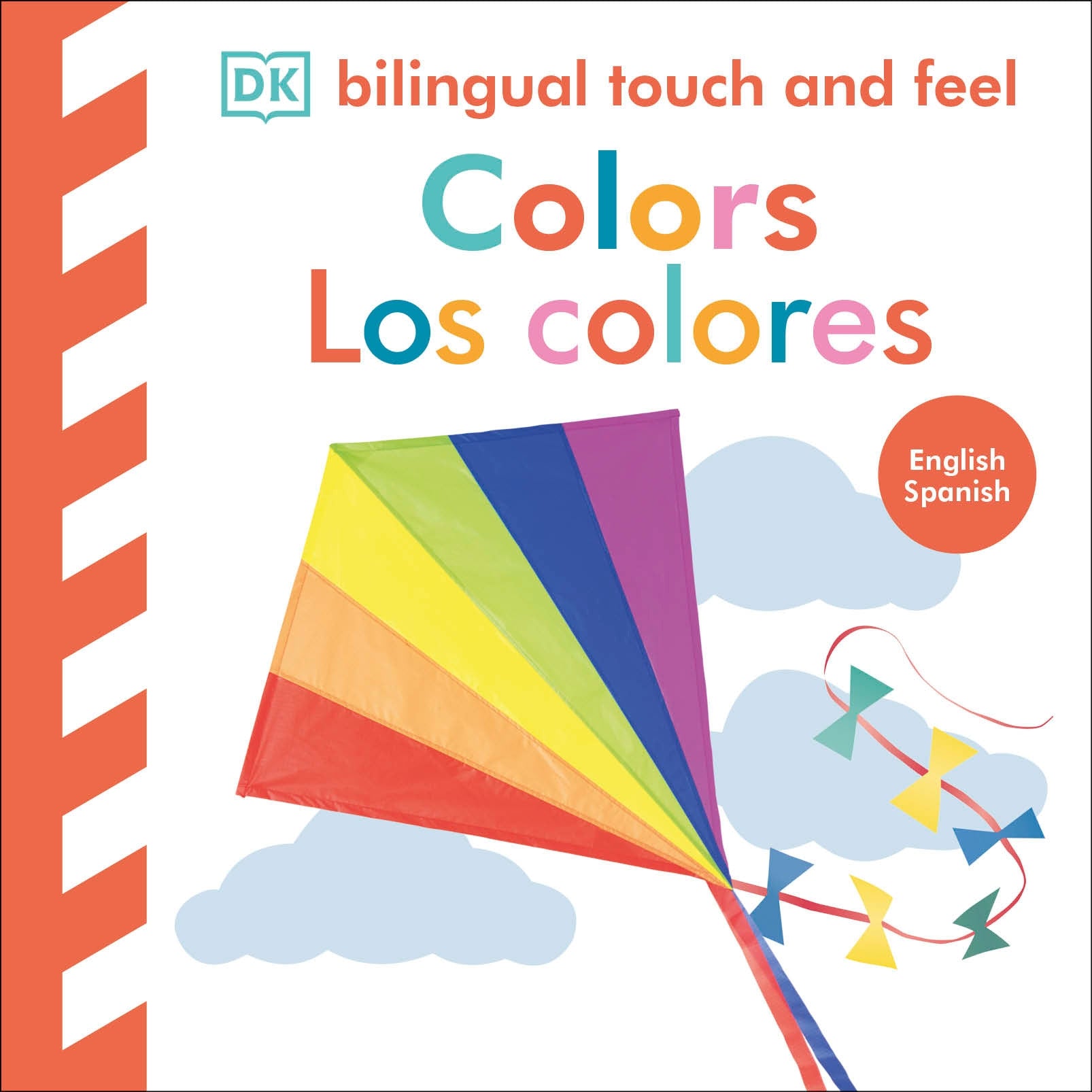Bilingual Baby Touch and Feel: Colors / Los Colores jacket image