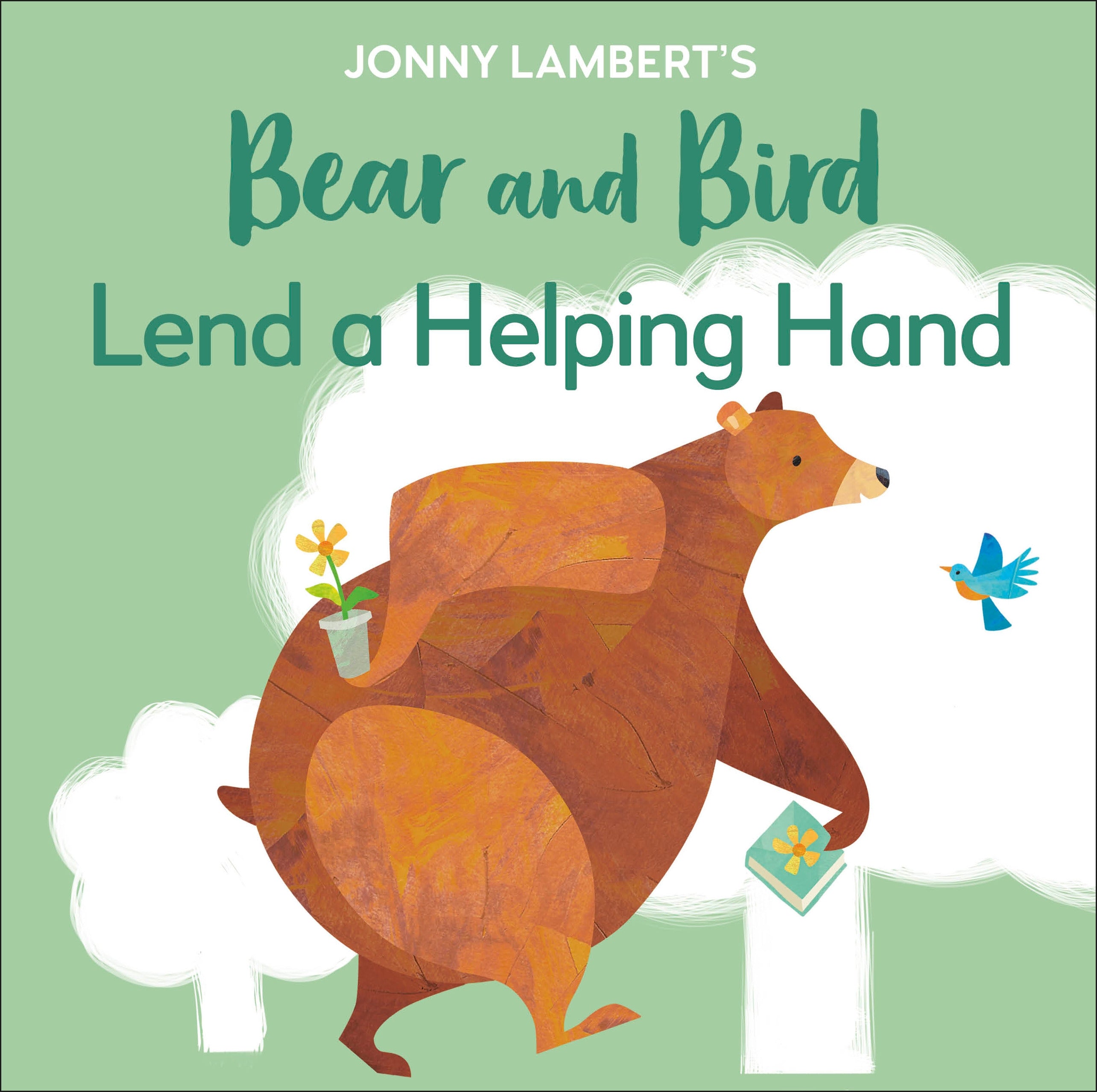 Jonny Lambert's Bear and Bird: Lend a Helping Hand cover