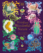 9780241632314-Weird and Wonderful Nature-Jacket Image