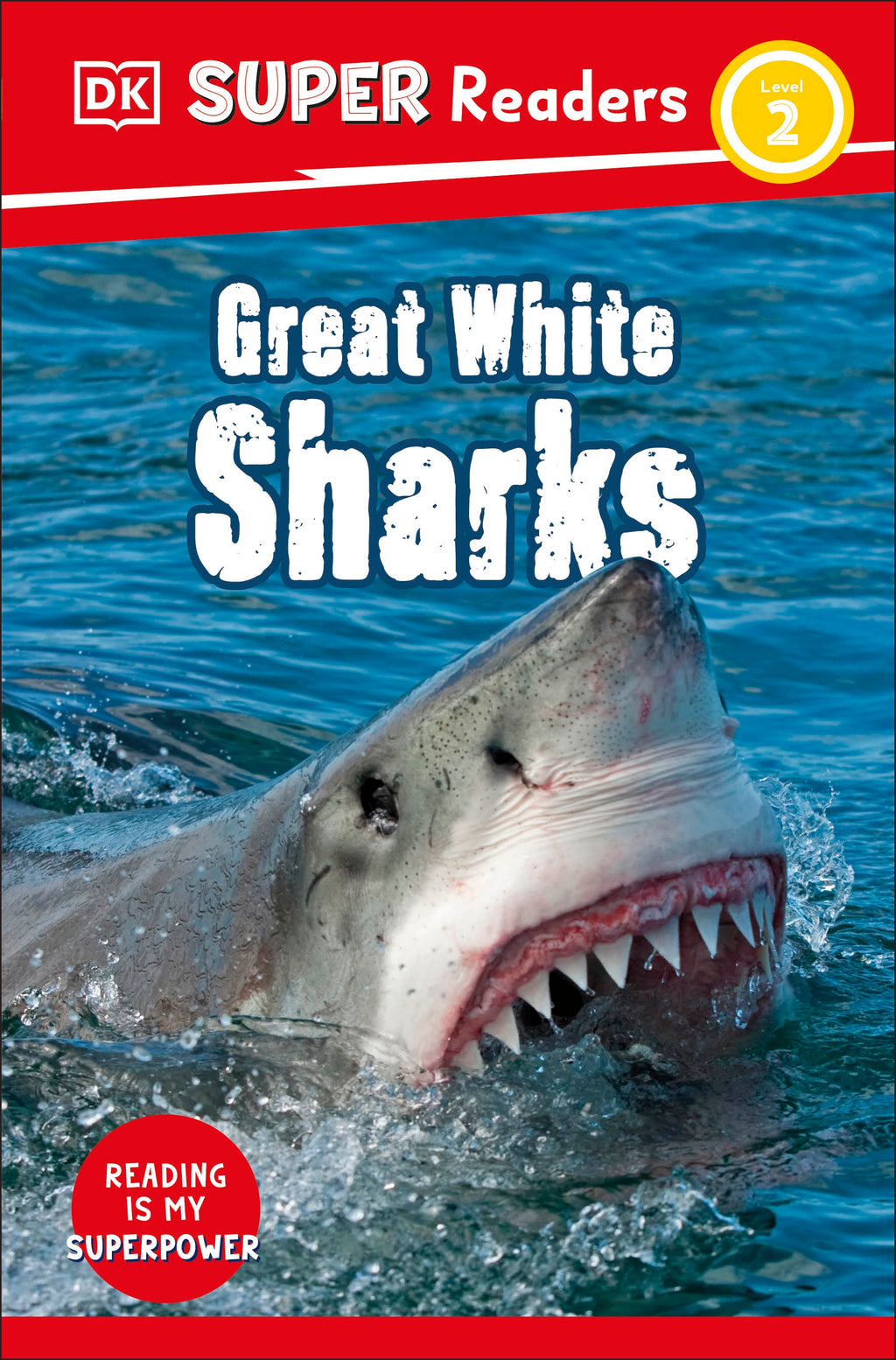 9780241603734-DK Super Readers Level 2 Great White Sharks-Jacket Image