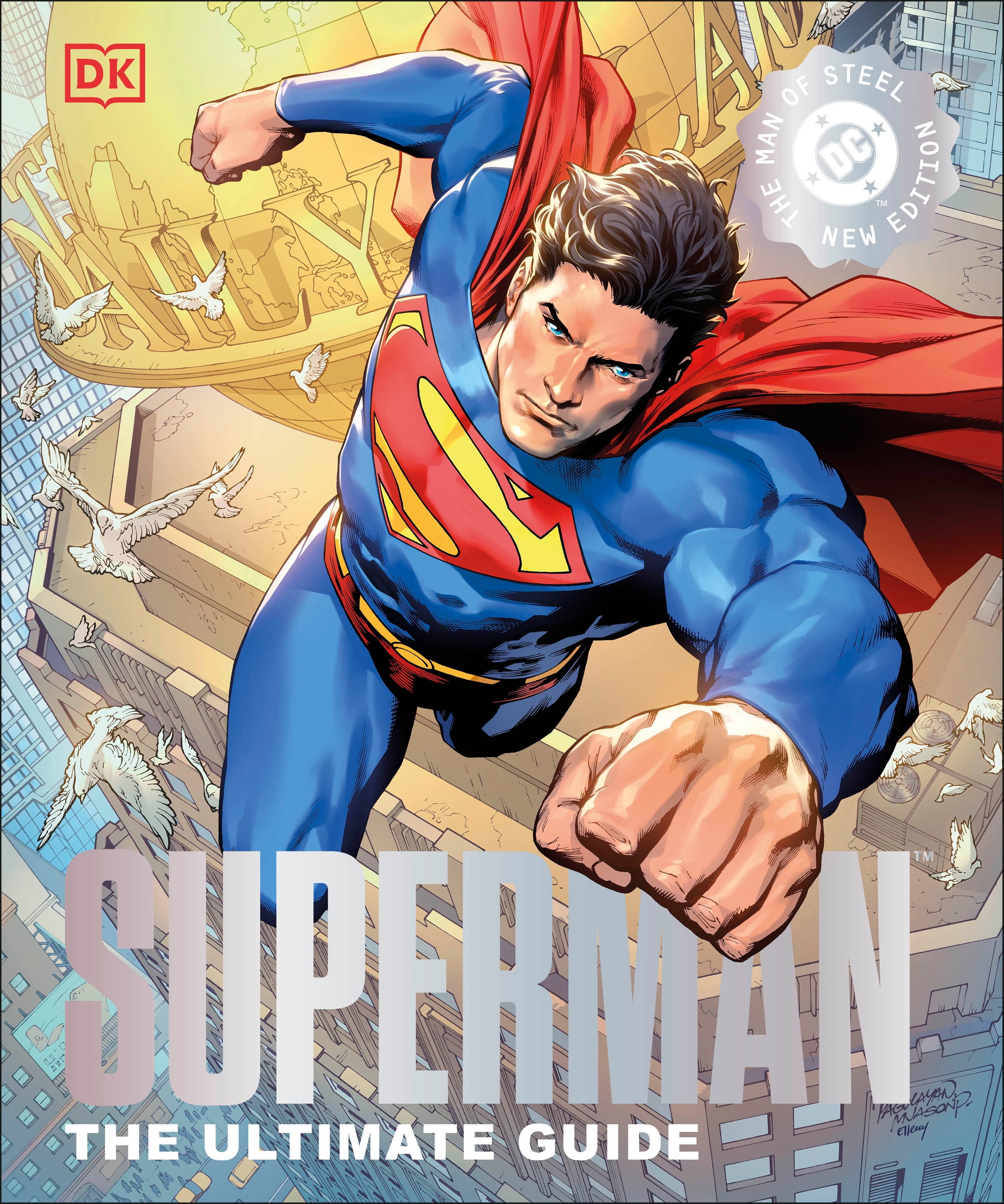 DC Superman The Ultimate Guide The Man of Steel New Edition – DK