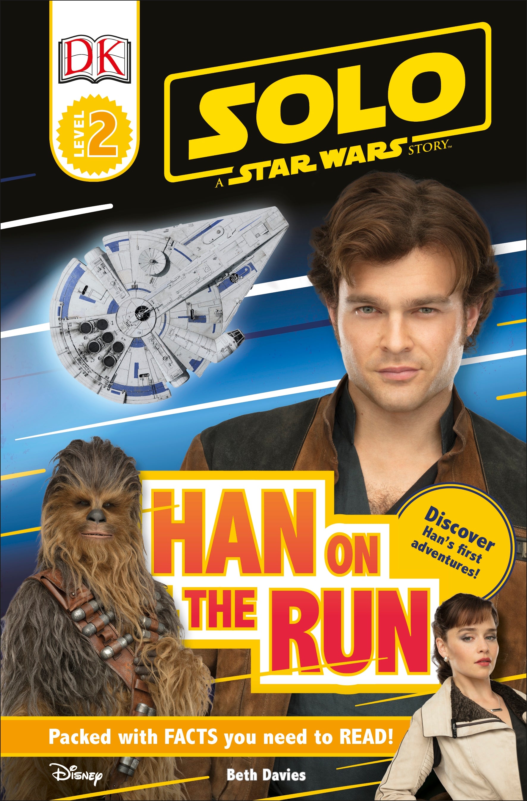 Solo: A Star Wars Story: Han on the Run (Level 2 DK Reader) jacket