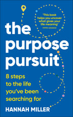 The Purpose Pursuit