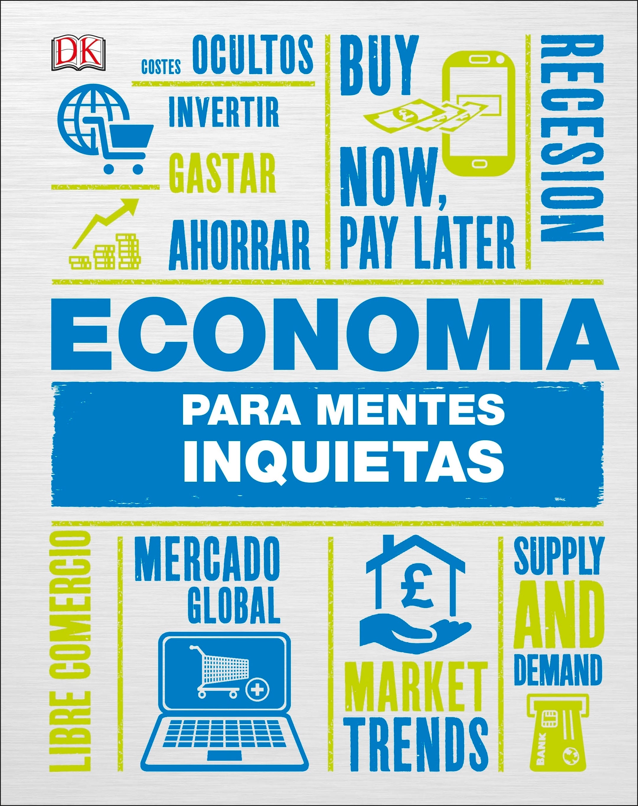 Economía para mentes inquietas (Heads Up Money)