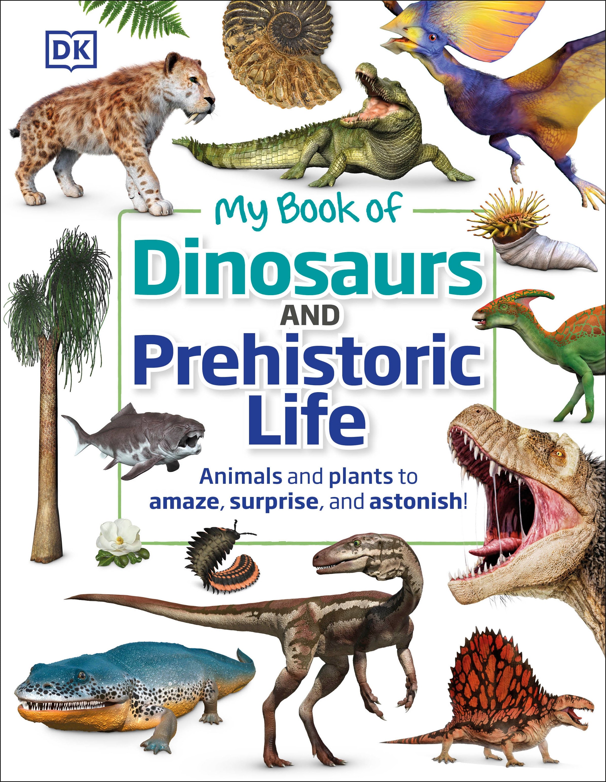 My Book of Dinosaurs and Prehistoric Life jacket