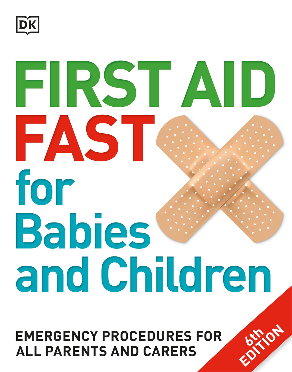 First Aid Fast for Babies and Children jacket