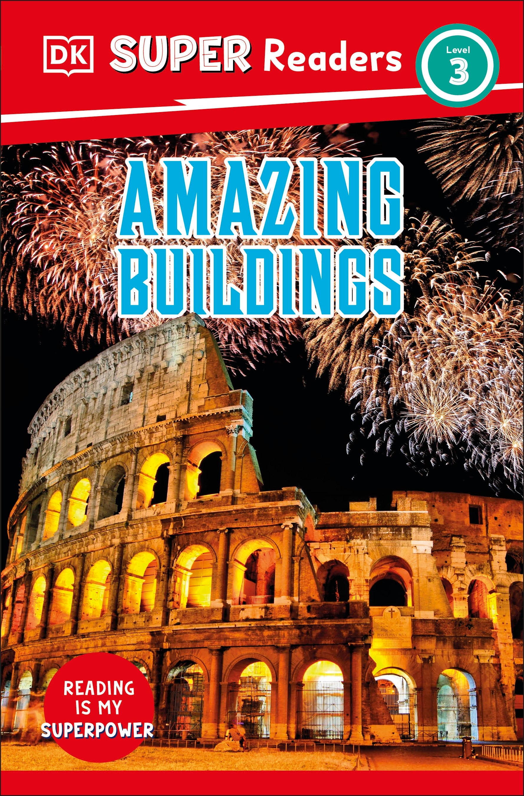 9780241599044-DK Super Readers Level 3 Amazing Buildings-Jacket Image