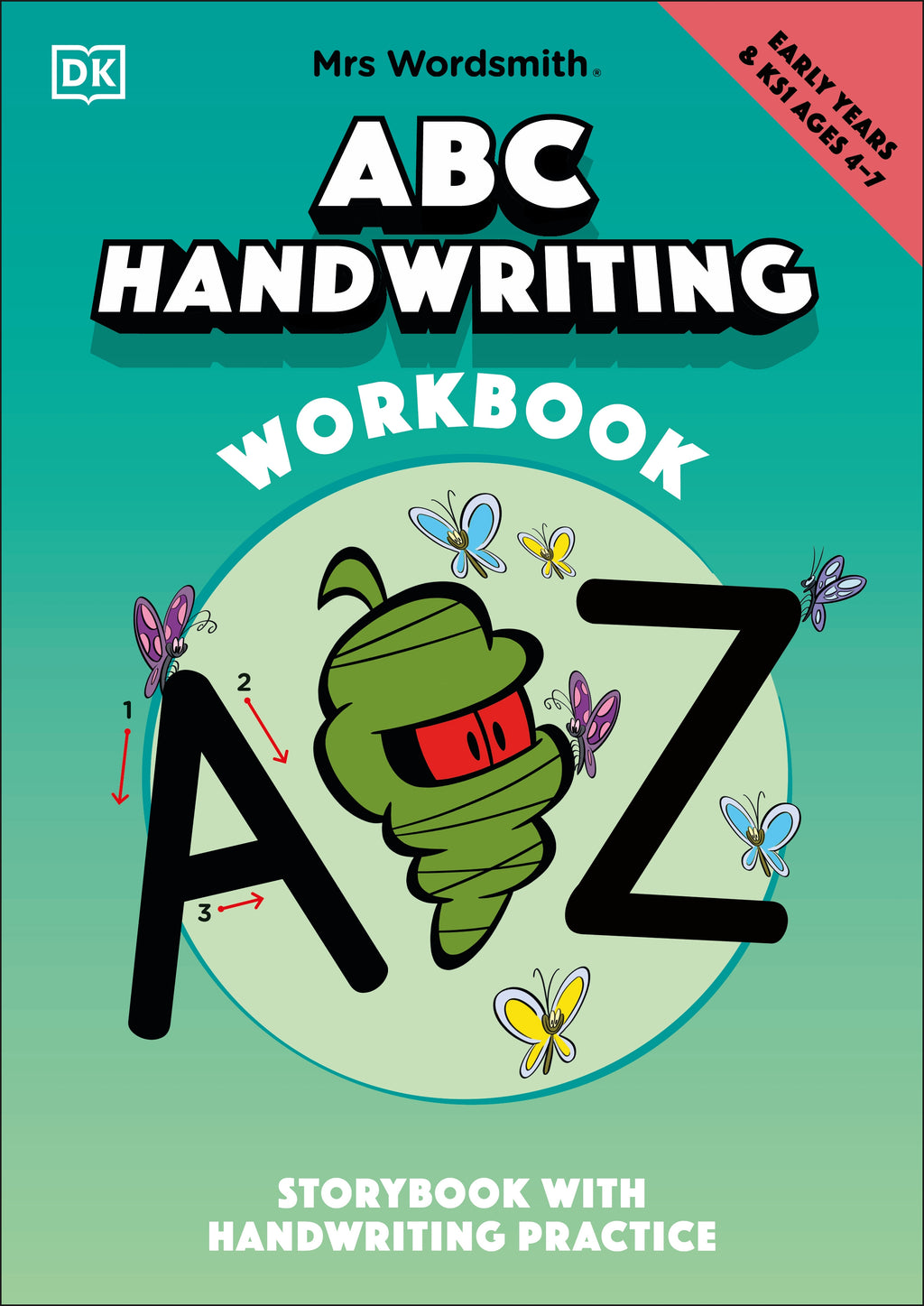 Mrs Wordsmith ABC Handwriting Book, Ages 4-7 (Early Years & Key Stage 1) jacket