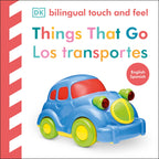 Bilingual Baby Touch and Feel Things That Go / Los transportes jacket image