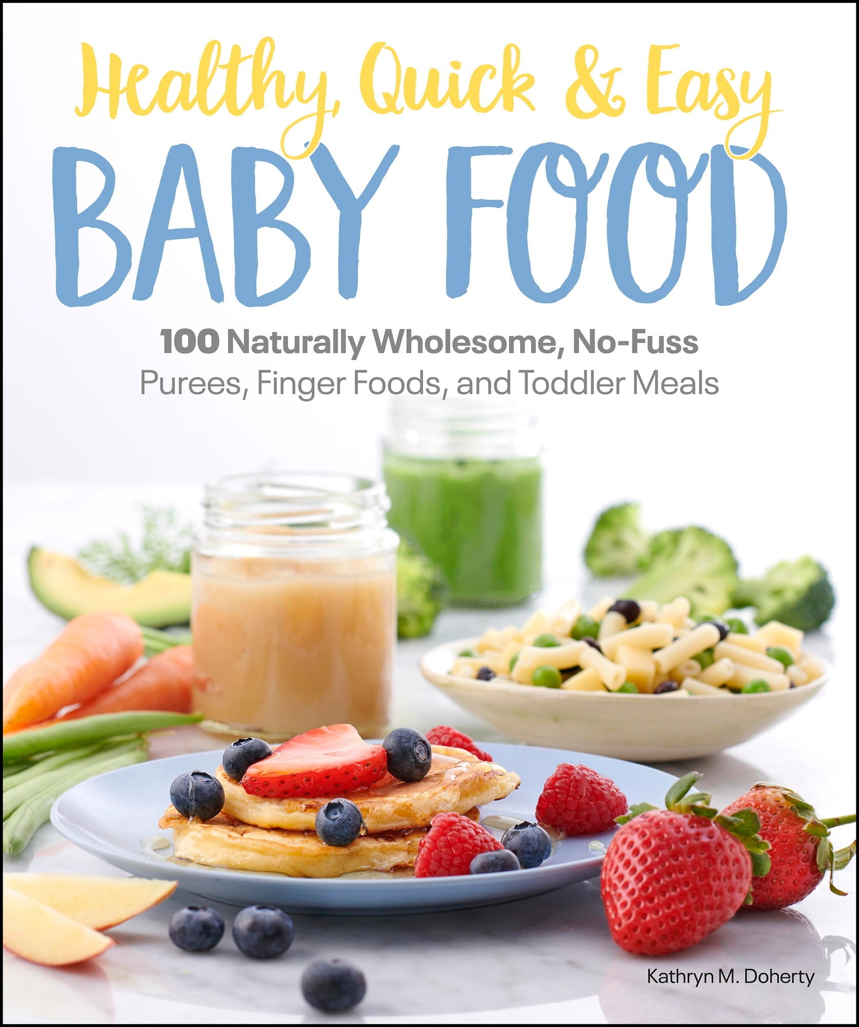 Healthy, Quick & Easy Baby Food jacket