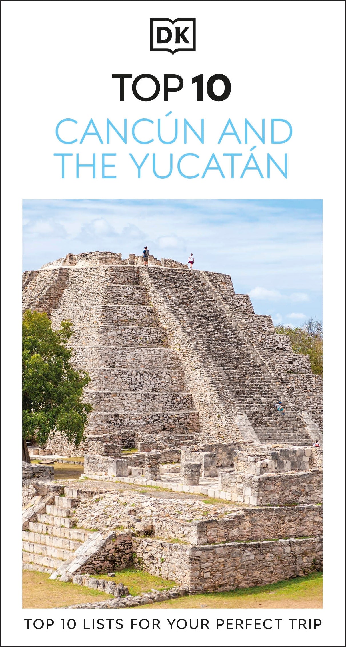 DK Top 10 Cancún and the Yucatán cover