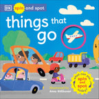 Spin and Spot: Things That Go cover