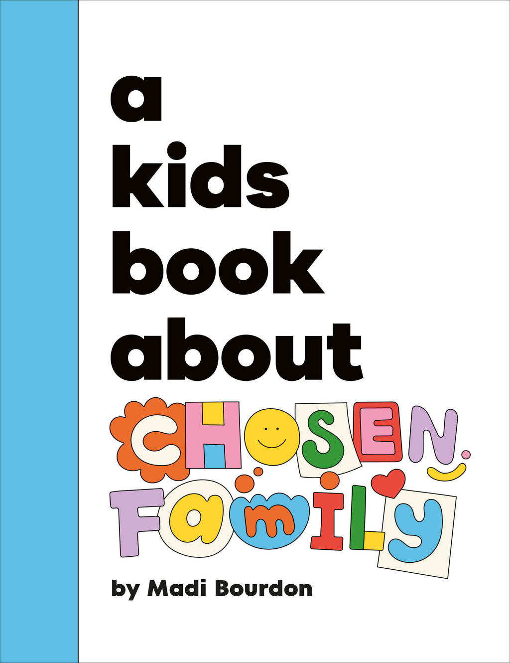 A Kids Book About Chosen Family jacket image